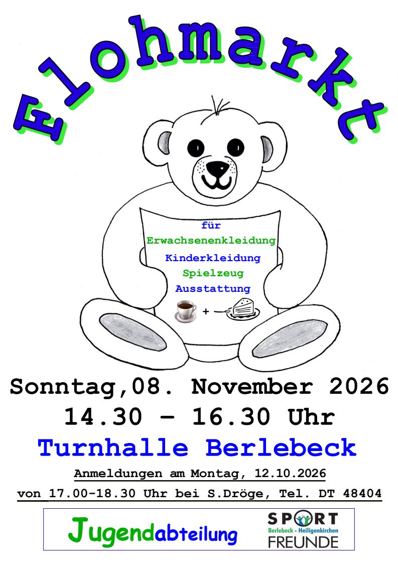 Anmeldung Montag, 12.10.26 von 17.00 Uhr – 18.30 Uhr zum Flohmarkt am 08.11.26